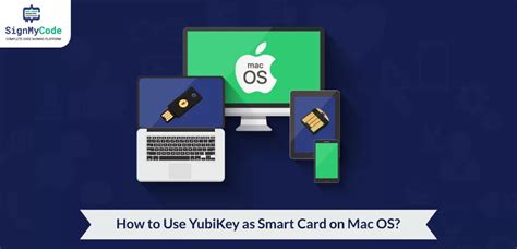 mac os smart card pairing|does yubikey work on mac.